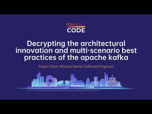 Decrypting the Architectural Innovation and Multi-Scenario Best Practices of Apache Kafka