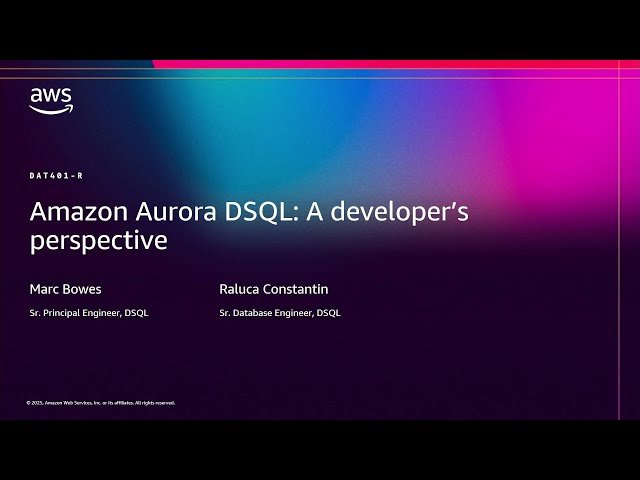 Amazon Aurora DSQL - A Developer's Perspective