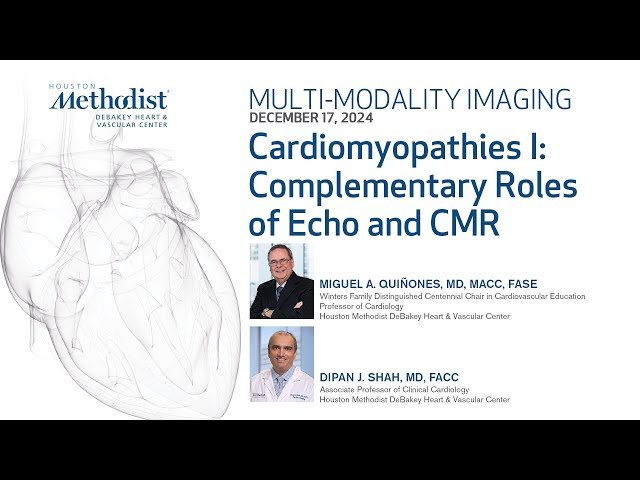 Cardiomyopathies - Complementary Roles of Echocardiography and Cardiac Magnetic Resonance