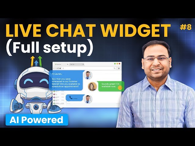 GoHighLevel Chat Widget Masterclass - Install, Automate and AI Bot - Course 8