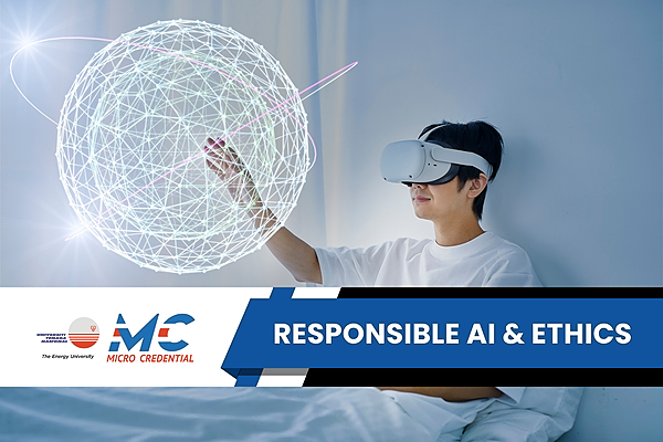 Responsible AI & Ethics​