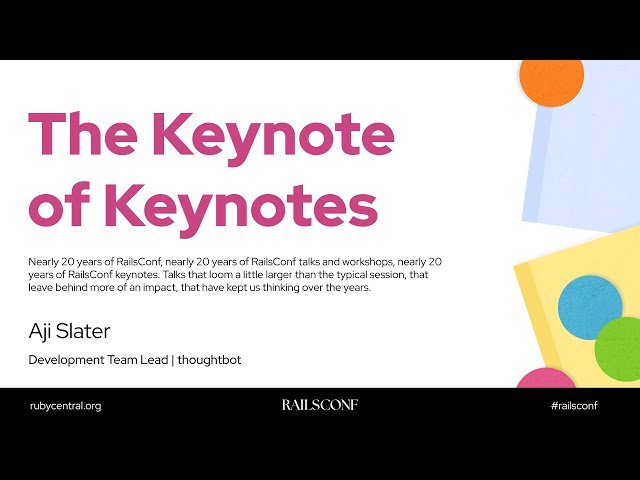 The Keynote of Keynotes - RailsConf 2025