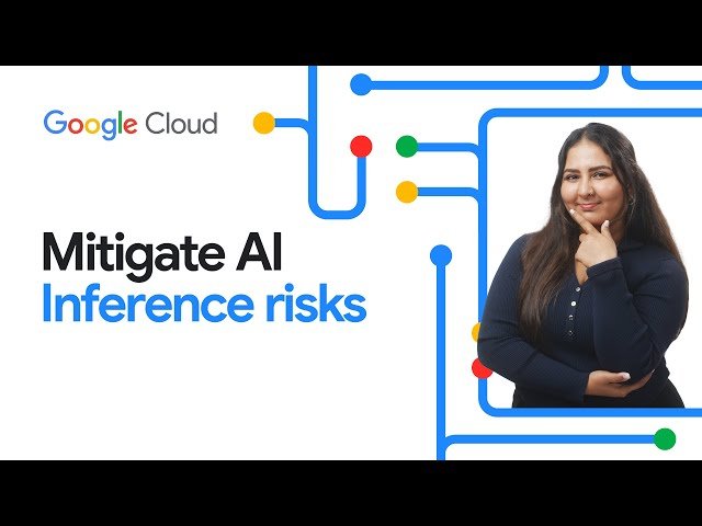 Securing Your AI Inference Pipeline with Google Cloud - Part 1