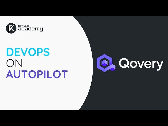 Hands-on with Qovery - Cloud Deployment Abstraction Layer