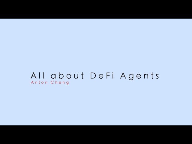 All About DeFi Agents