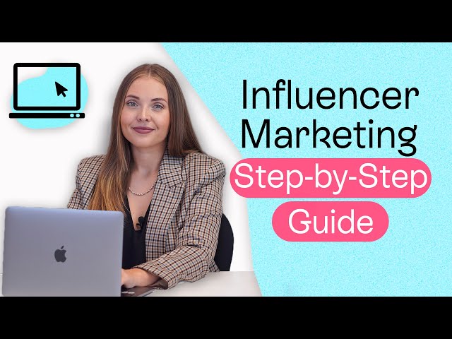 All You Need to Know About Influencer Marketing