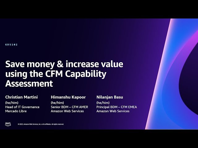 Save Money and Increase Value Using the Cloud Financial Management Capability Assessment