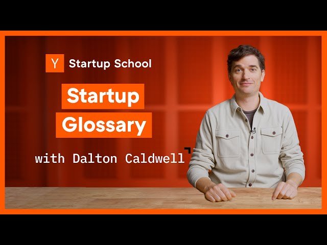 Starting A Company - The Key Terms You Should Know