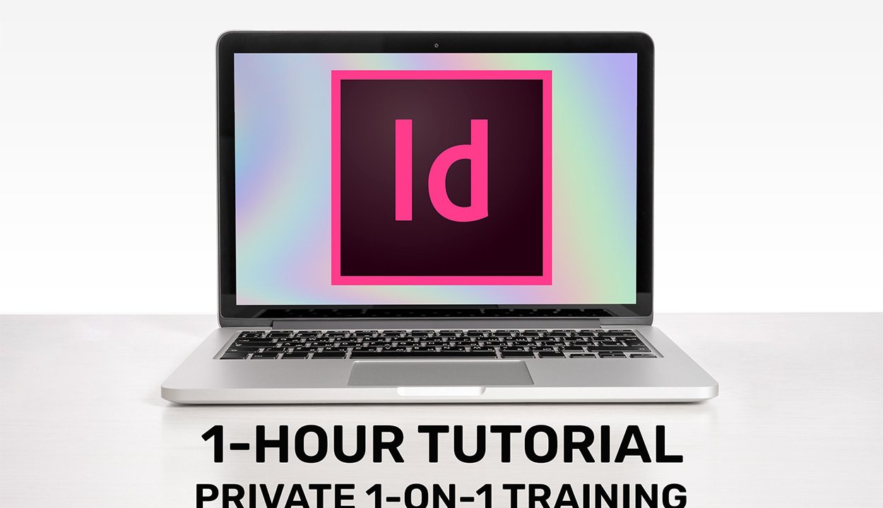 Adobe InDesign—Private Training & Consulting (Live Online)