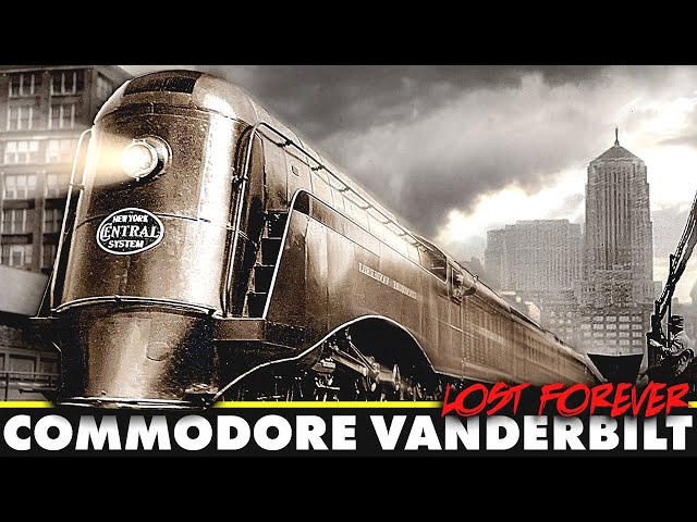 The Commodore Vanderbilt Train - America's Lost Luxury Railroad
