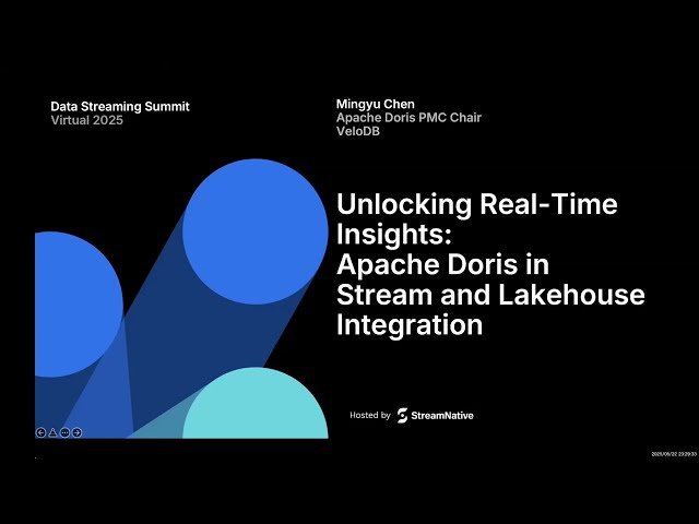 Unlocking Real-Time Insights - Apache Doris in Stream and Lakehouse Integration