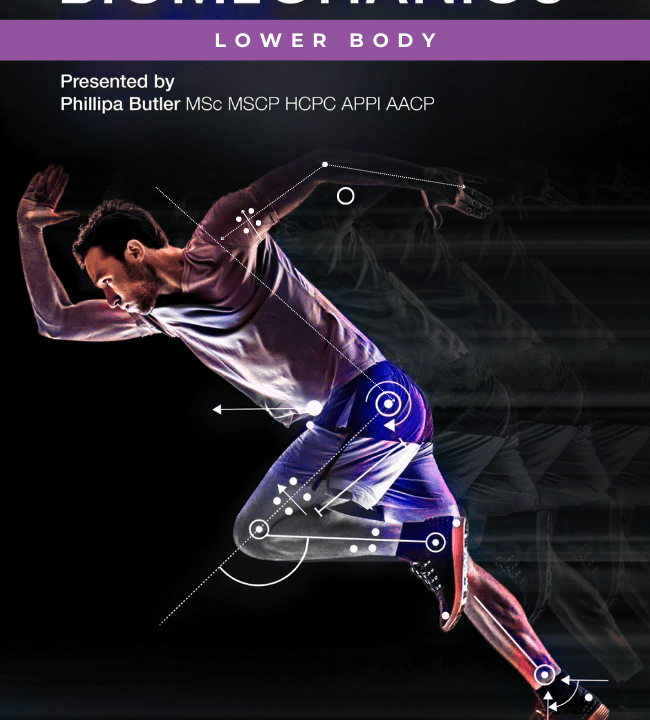 Biomechanics - Lower Body