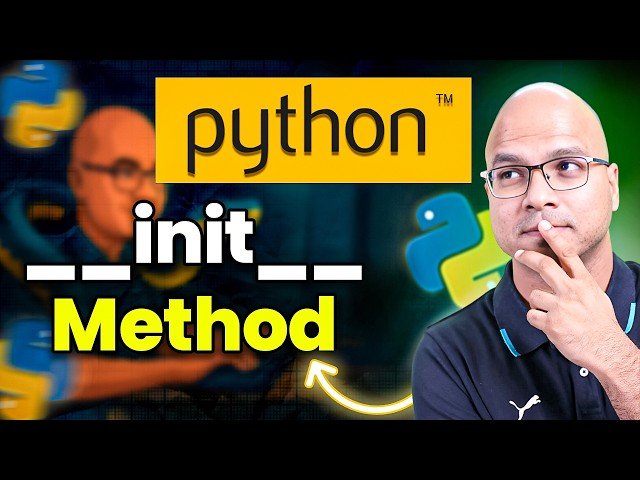 Python __init__ Method - Constructor and Object Initialization
