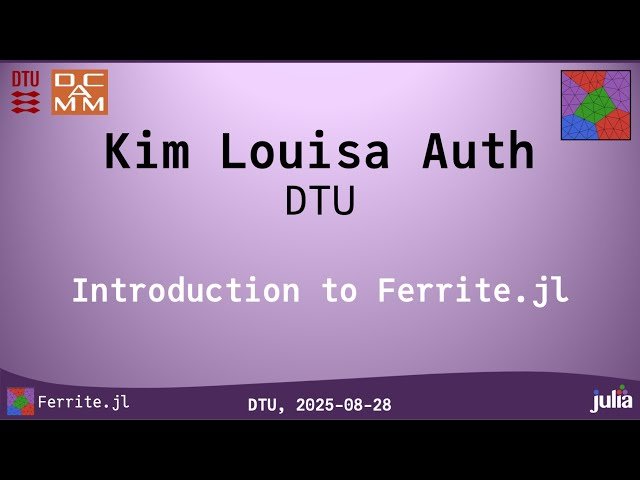 Introduction to Ferrite.jl - A Finite Element Toolbox for Julia