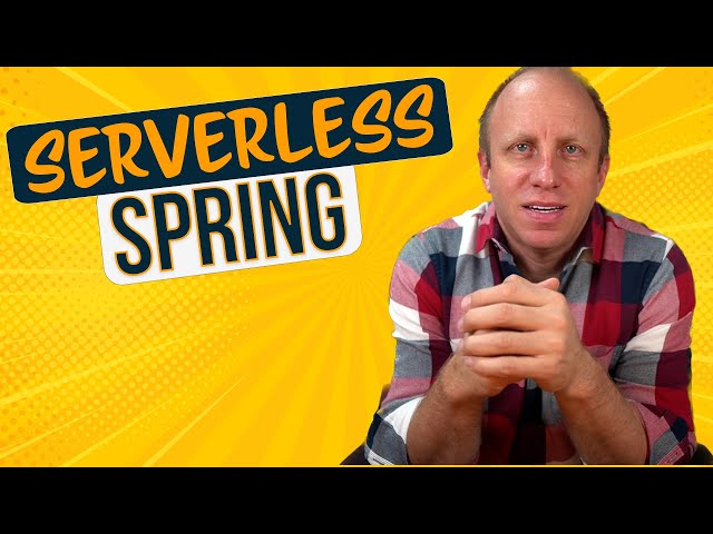 Serverless Spring - Deploy Serverless Functions Using Spring Cloud Function