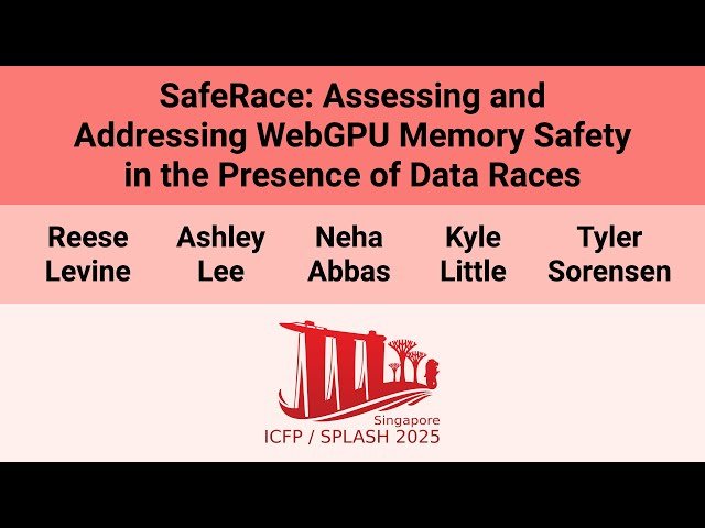 SafeRace - Assessing and Addressing WebGPU Memory Safety in the Presence of Data Races
