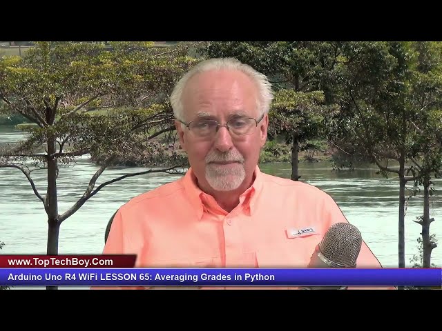 Arduino Uno R4 WiFi LESSON 65: Averaging Grades in Python