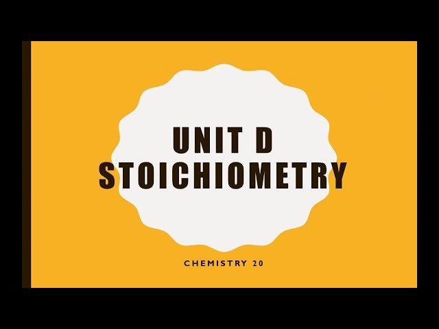 Chemistry 20 - Stoichiometry