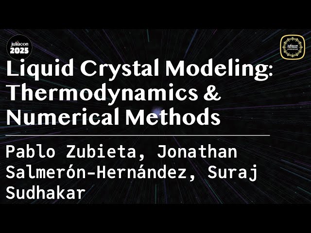 Liquid Crystal Modeling - Thermodynamics and Numerical Methods