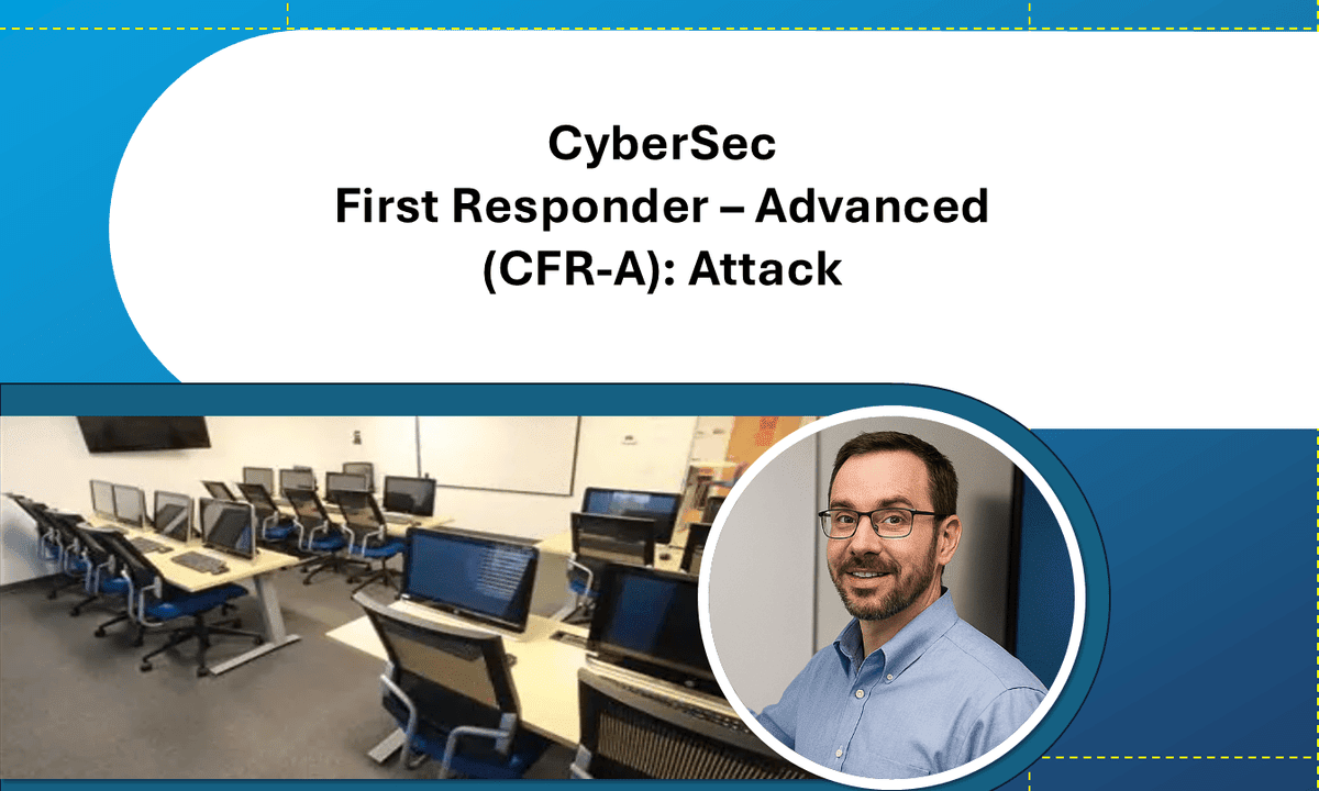 CyberSec First Responder – Advanced (CFR-A): Attack