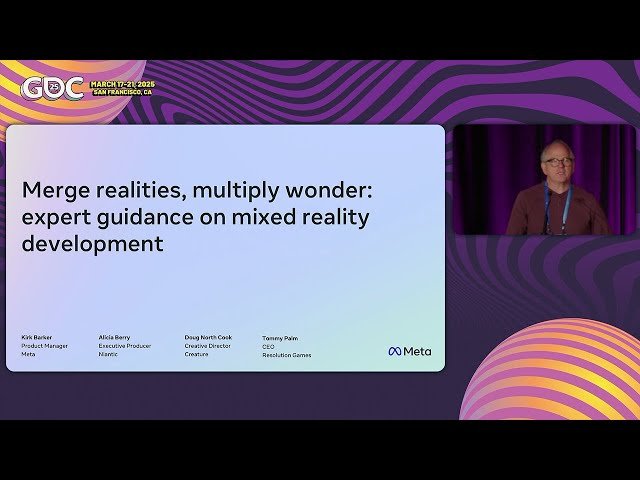 Expert Guidance on Mixed Reality Development - GDC 2025