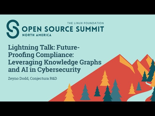 Future-Proofing Compliance - Leveraging Knowledge Graphs and AI in Cybersecurity
