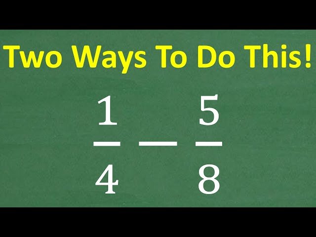 Two Methods for Subtracting Fractions - LCD and Bow Tie Shortcut