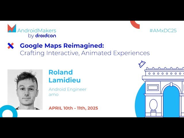 Google Maps Reimagined - Crafting Interactive, Animated Experiences