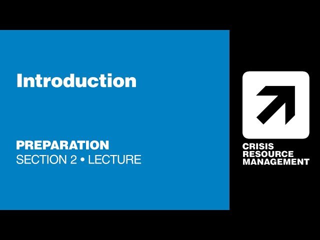 Crisis Resource Management - Section 2: Preparation