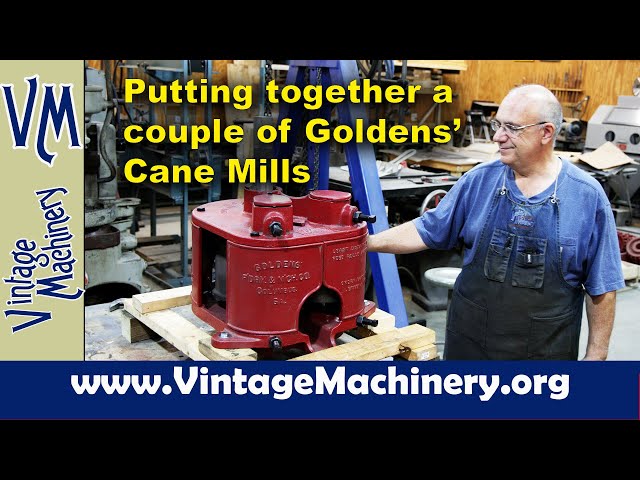 Putting Together a Couple of Goldens' No. 2 Sugar Cane Mills