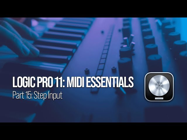 Step Input - How to Enter Complex MIDI Without Playing Live - Part 15