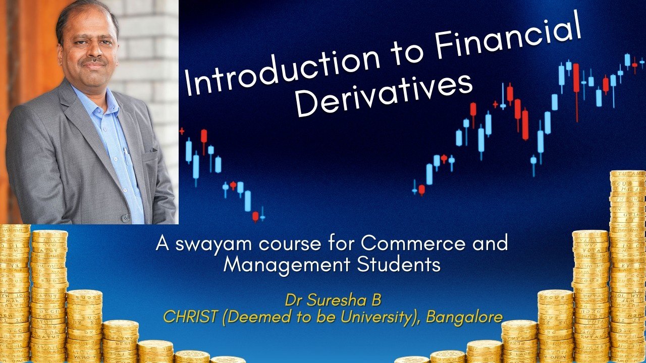 Introduction to Financial Derivatives