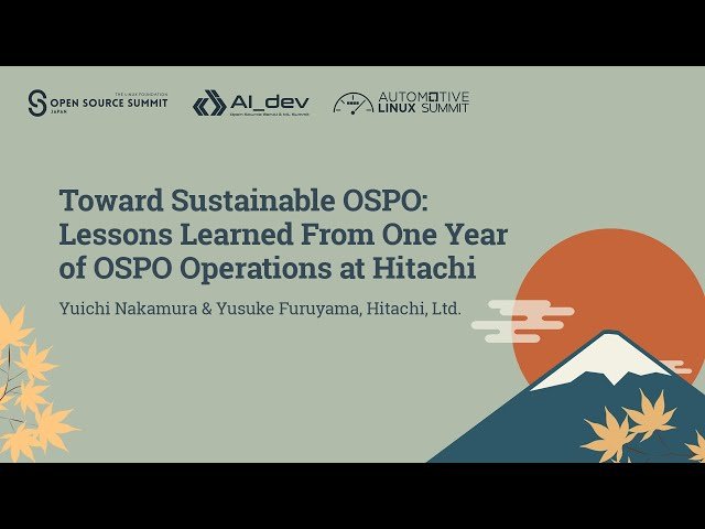 Toward Sustainable OSPO - Lessons Learned From One Year of OSPO Operations at Hitachi