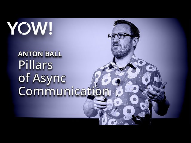 Pillars of Async Communication