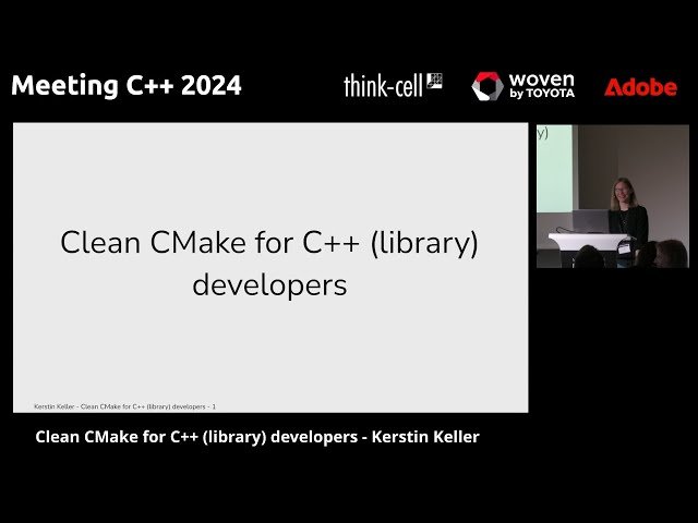 Free Video: Clean CMake for C++ Library Developers from Meeting Cpp ...