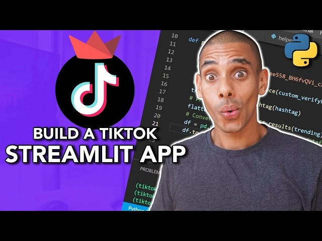 Build a TikTok Data Science App with Streamlit and Python - Data Science Project