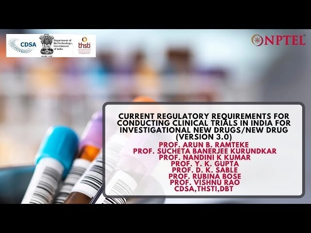 Current Regulatory Requirements for Conducting Clinical Trials in India for Investigational New Drugs - New Drug