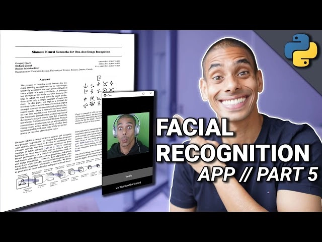 Build a Deep Facial Recognition App - Training a Siamese Neural Network - Python